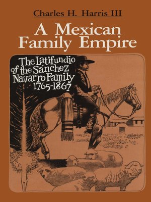 cover image of A Mexican Family Empire